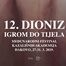 12. Dioniz – Igrom do tijela